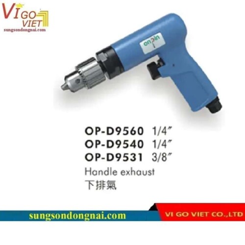 Máy khoan khí nén Onpin 1/4” (6mm) OP-D95185、OP-D9560、OP-D9540、OP-D9531、OP-D9525